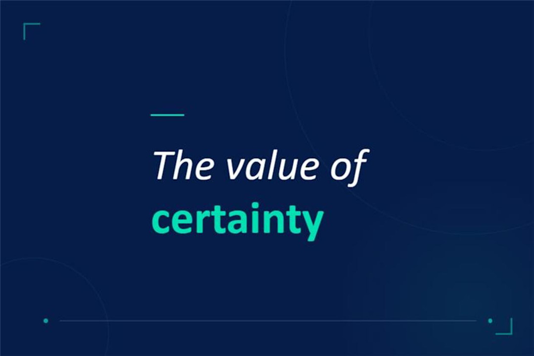 The value of certainity 2